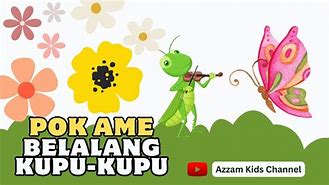 Dengarkan Putra Fvnky Pok Ame Ame Belalang Kupu Kupu